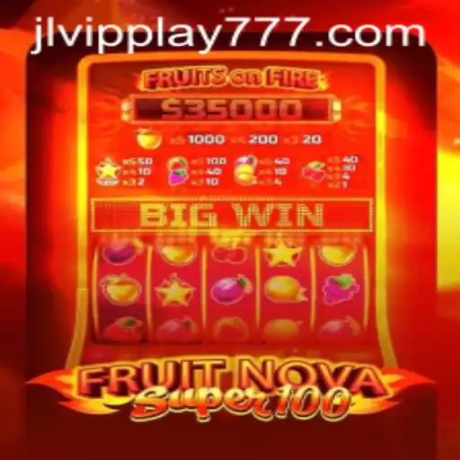 Exploring the Exciting World of FruitNovaSuper100 and vipplay777